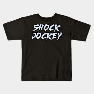 Shock Jockey Kids T-Shirt